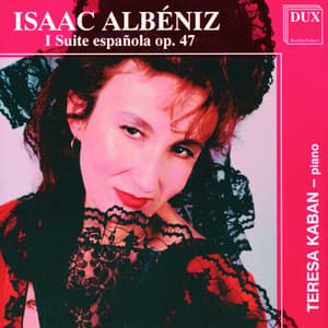 Albeniz: Suite española No. 1, Op. 47 - Isaac Albéniz