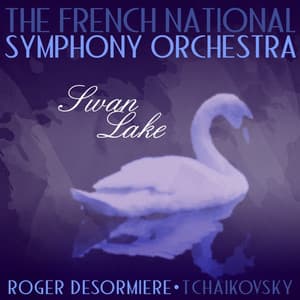 Tchaikovsky: Swan Lake, Op. 20a - Pyotr Ilyich Tchaikovsky