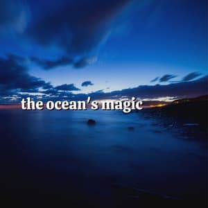 The Ocean's Magic - Waters Of Deluge