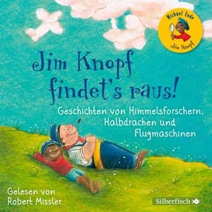 Jim Knopf findet's raus - Jim Knopf und Lukas der Lokomotivführer