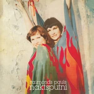 Naktsputni - Raimonds Pauls