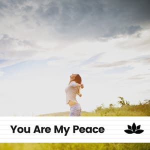 You Are My Peace - Pilates Music