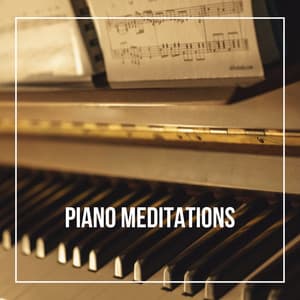 Piano Meditations - Piano Instrumental