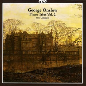 Onslow, G.: Piano Trios , Vol. 2 - George Onslow