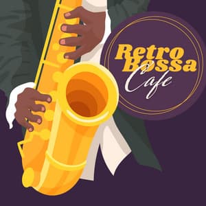 Retro Bossa Cafe - Bossa Jazz Crew