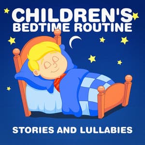 Children's Bedtime Routine - songs for children