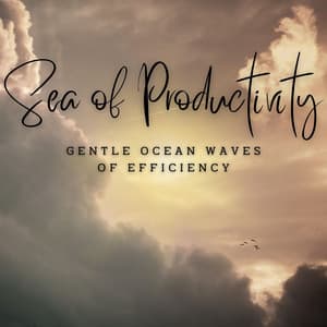 Sea of Productivity: Binaural Soundscapes for Work - 528Hz Release Inner Conflict & Struggle