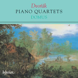 Dvořák: Piano Quartets Nos. 1 & 2 - Antonín Dvořák