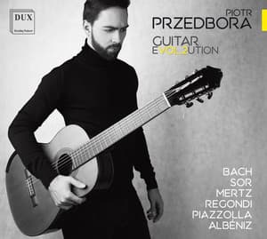 Piotr Przedbora: Guitar Evol.2ution - Piotr Przedbora
