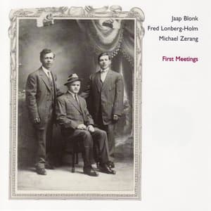 First Meetings - Jaap Blonk