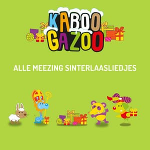 _2022 Alle Meezing Sinterklaasliedjes - Sinterklaasliedjes KABOOGAZOO