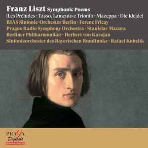 Franz Liszt: Symphonic Poems - Franz Liszt