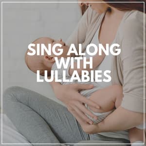 Sing Along with Lullabies - Music Box Orchestra