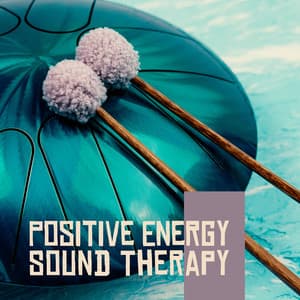 Positive Energy Sound Therapy: Relaxing Hang Drum, Handpan Music for Meditation and Yoga - Hang Drum Pro