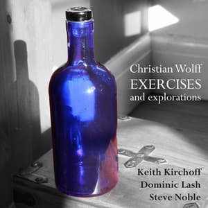 Exercises and Explorations - Christian Wolff