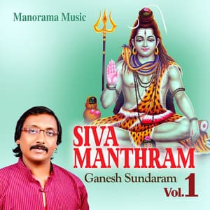 Siva Manthram, Vol. 1 - Ganesh Sundaram
