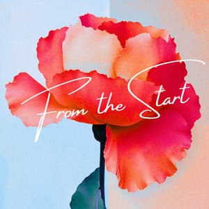 From the Start: Jazz for Just the Two of Us - Romantic Love Songs Academy