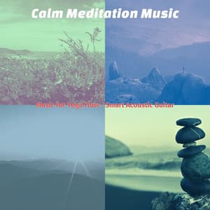 Music for Yoga Flow - Smart Acoustic Guitar - Calm Meditation Music