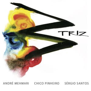 TRIZ - André Mehmari