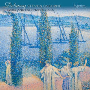 Debussy: Early and Late Piano Pieces - Claude Debussy