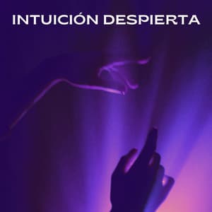 Intuición Despierta - Música para Desayuno