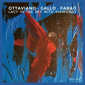 Lacy in the Sky With Diamonds - Roberto Ottaviano