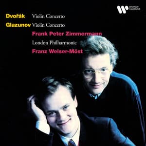 Glazunov: Violin Concerto, Op. 82 - Dvořák: Violin Concerto, Op. 53 - Frank Peter Zimmermann