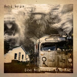 Naked Garden - Lukas Nelson and Promise of the Real