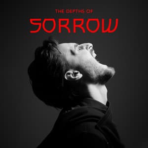 The Depths of Sorrow: Nostalgic Piano for Letting Go of Painful Experiences and Dark Thoughts - Calming Music Sanctuary