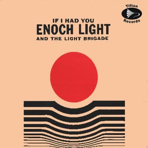 If I Had You - Jimmy Wellington and his Orchestra