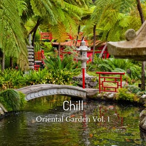 Chill: Oriental Garden Vol. 1 - LO-FI BEATS
