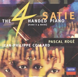 Satie: The Four-Handed Piano - Erik Satie