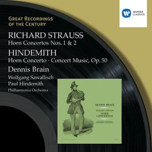 R.Strauss & Hindemith: Horn Concertos etc/Dennis Brain - Dennis Brain