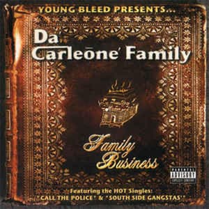 Da Carleone Family - Young Bleed