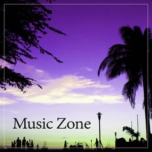 Music Zone – Everybody Chilled, Chillex - Housework Happy Music Zone