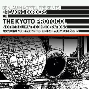 The Kyoto Protocol & Other Climate Considerations - Benjamin Koppel