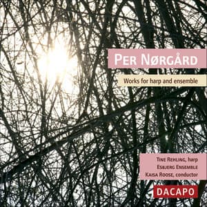 Norgard: Works for Harp and Ensemble - Per Nørgård
