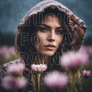 Music for a Rainy Day - House