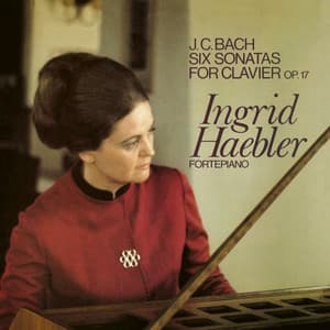 Bach, J.C.: Keybooard Sonatas, Op. 17 - Johann Christian Bach