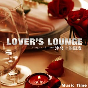 Lover's Lounge - Music Time