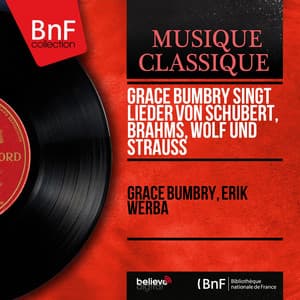 Grace Bumbry singt Lieder von Schubert, Brahms, Wolf und Strauss - Grace Bumbry