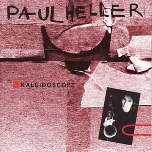 Kaleidoscope - Paul Heller