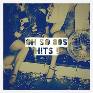 Oh so 80S Hits! - Smash Hits Cover Band