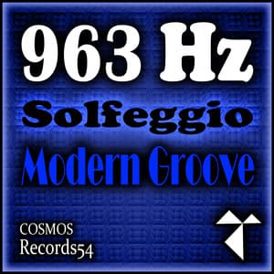 963 Hz Solfeggio Modern Groove - A1 Code