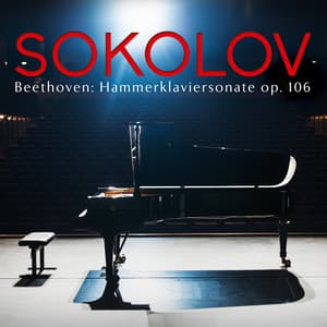 Beethoven: Piano Sonata No. 29, Op. 106 - Ludwig van Beethoven