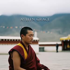 Dealing with Stress Like a Tibetan Monk - Ayleen Grace