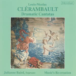 Clérambault: Dramatic Cantatas - Louis-Nicolas Clérambault