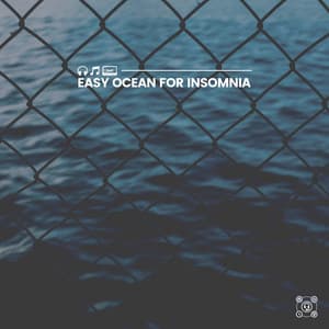 Easy Ocean for Insomnia - Brain Timbre