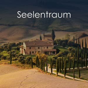 Seelentraum - Max Entspannung
