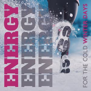 Energy for the Cold Winter Days: Chillout Zone - Todays Hits